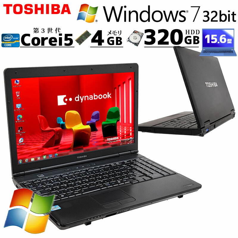 Win7 32bit Ãp\R  dynabook B552/H Windows7 Pro Core i5 3230M  4GB HDD 320GB 15.6^ DVD-ROM 15C` A4 / 3ۏ Ãp\R PC Ãm[gp\R ݒς (n0712)