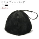 ~Nt@[ obO 񂰃obO nhobO |[` 莝obO єobO  Jo fB[XobO lady's fur bag H~ ~  Xgbvt At@[ black ubN