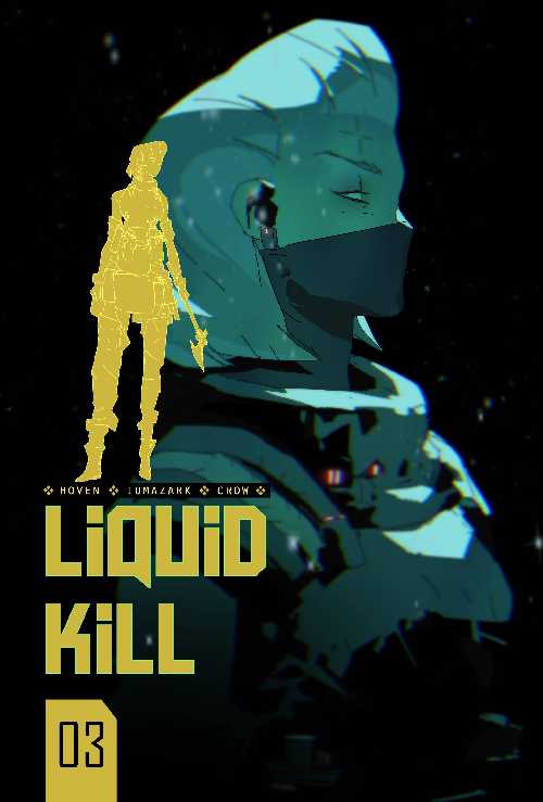 LIQUID KILL #3 (OF 6)BJo[