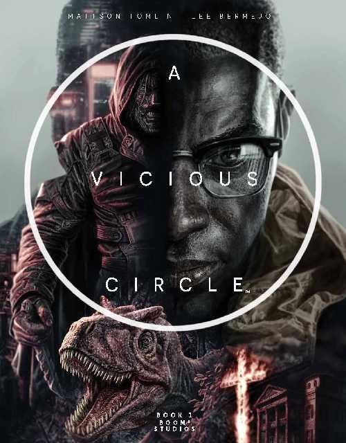 VICIOUS CIRCLE #1 (OF 3)