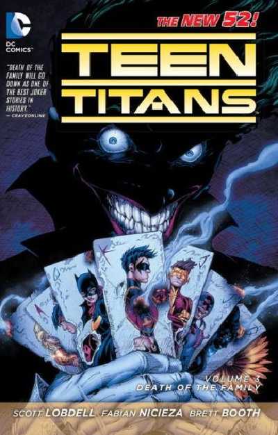 TEEN TITANS TP VOL 03 DEATH OF THE FAMILY TO