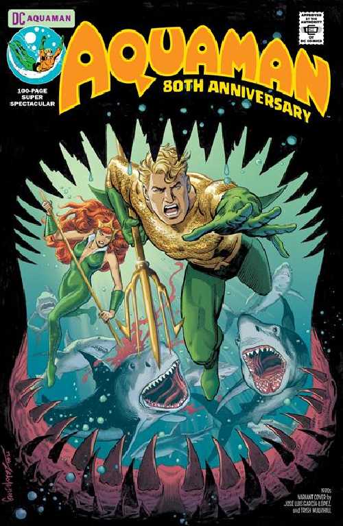 AQUAMAN 80TH ANNIVERSARY 100-PAGE SUPER SPECTACULAR #1 (ONE SHOT)EJo[