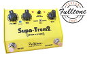 Fulltone Supa-Trem2 新品 トレモロ [フルトーン][スパトレム][Tremolo,トレモロ,モジュレーション][Effector,エフェクター]