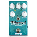 Wampler Pedals Ethereal - Reverb and Delay 新品 ワンプラー イーサリアル Reverb,Delay,リバーブ,ディレイ Effector,エフェクター