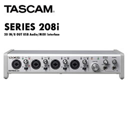 TASCAM SERIES 208i - USB Audio/MIDI Interface 新品 オーディオインターフェイス[タスカム][オーディオインターフェイス,Audio Interface]