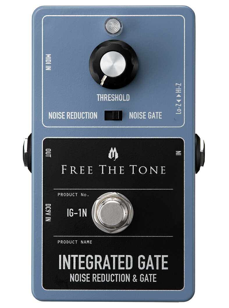 Free The Tone INTEGRATED GATE / IG-1N NOISE REDUCTION & GATE 新品 ノイズリダクション＆ノイズゲート