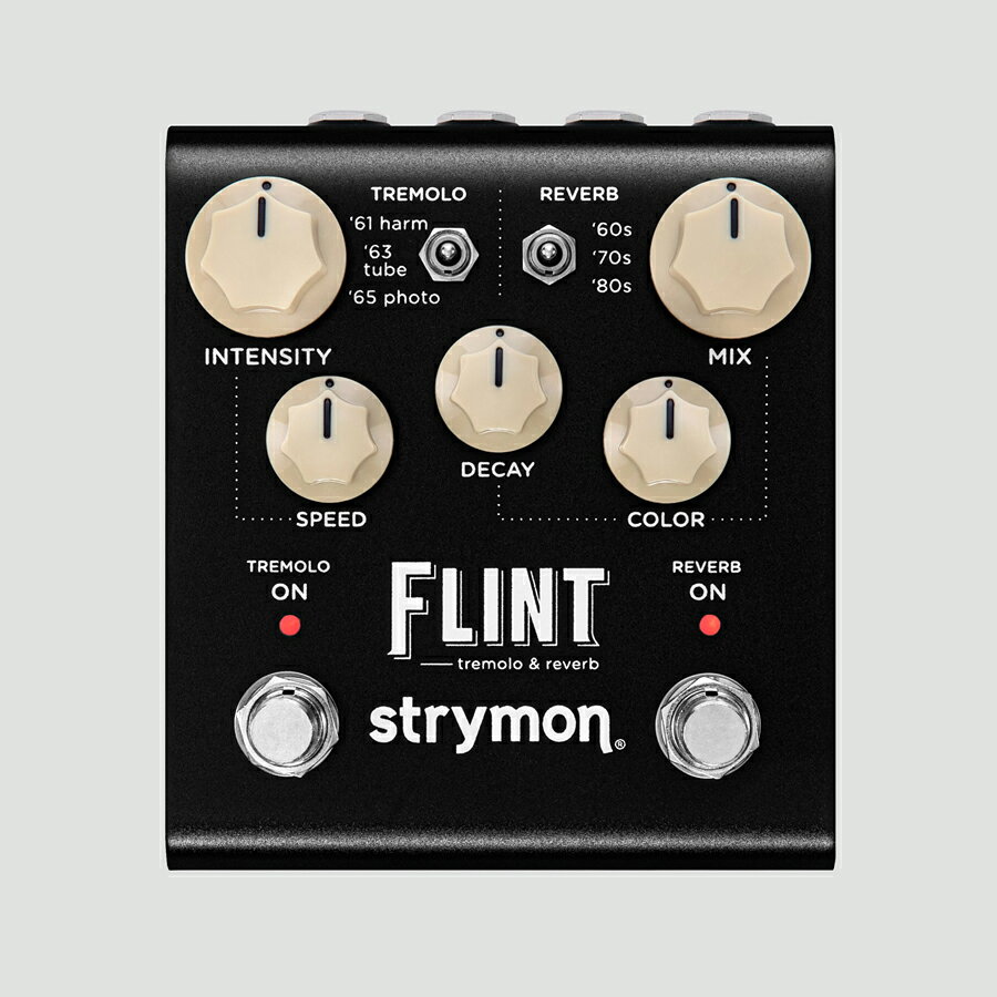 【アダプター付!!】strymon FLINT（V2）新品トレモロ/リバーブ[ストライモン][フリント][Tremolo,Reverb][Effector,エフェクター]