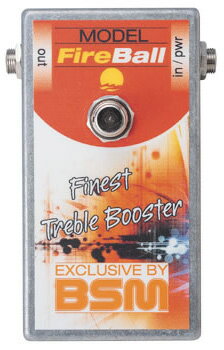 BSM FireBall 新品 トレブル ブースター Ritchie Blackmore,リッチーブラックモア Booster Effector,エフェクター