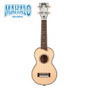 MAHALO ~Pearl Series~ MP1 Vi \vmEN[}n][}zKj[,Mahogany][VgJXv[X,Spruce][p[][Soprano Ukulele]