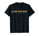 Born this way LGBTQIA+ Progress Pride Flag Stripes LGBTQIA+ Tシャツ