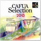 C㎩qy / CAFUAZNV2013FFtyRN[RȑI J蓂̕iHDCDj [CD]