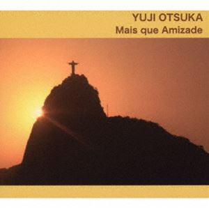 大塚裕司 / マイス・キ・アミザーヂ [CD]