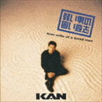 KAN / 弱い男の固い意志 [CD]