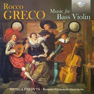 A RENATO CRISCUOLO / GRECO F MUSIC FOR BASS VIOLIN [CD]
