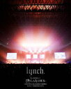 lynch.／13th ANNIVERSARY -Xlll GALLOWS-［THE FIVE BLACKEST CROWS］18.03.11 MAKUHARI MESSE [Blu-ray]