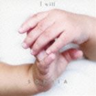 SOPHIA / I will／月光（両A面シングル）（CD＋DVD） CD