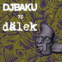 _CAbN / DALEK vs DJ BAKU [CD]