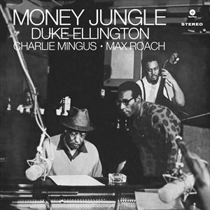 輸入盤 DUKE ELLINGTON ＆ CHARLES MINGUS ＆ MAX ROACH / MONEY JUNGLE LP