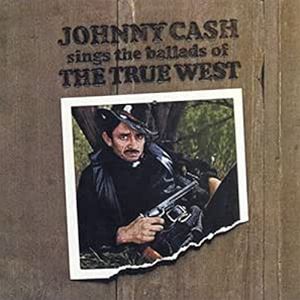 Artist Name: D - 輸入盤 JOHNNY CASH / SINGS THE BALLADS OF THE TRUE WEST [CD]