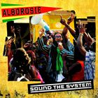 ͢���� ALBOROSIE / SOUND THE SYSTEM [CD]