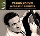 A FARON YOUNG / EIGHT CLASSIC ALBUMS [4CD]