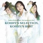 �����ബ���ۤ� / KOHHY��S SELECTION��KOHHY��S BEST��Blu-specCD�� [CD]