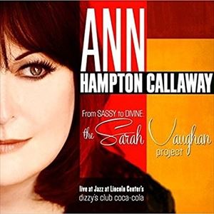 輸入盤 ANN HAMPTOM CALLAWAY / FROM SASSY TO DIVINE ： SARAH VAUGHAN PROJECT [CD]