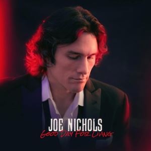 Artist Name: A - 輸入盤 JOE NICHOLS / GOOD DAY FOR LIVING [CD]