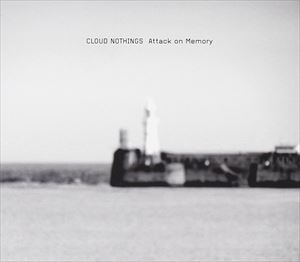 輸入盤 CLOUD NOTHINGS / ATTACK ON MEMORY CD