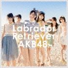 AKB48 / ラブラドール・レトリバー（通常盤／TypeK／CD＋DVD） [CD]