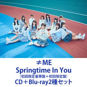 ≠ME / Springtime In You（初回限定豪華盤＋初回限定盤） 