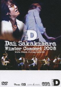 Dai Sakakibara Winter Concert 2008 with Celeb String Quartet 