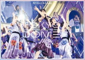 乃木坂46／真夏の全国ツアー2021 FINAL! IN TOKYO DOME DAY1 [Blu-ray]