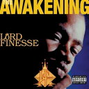 輸入盤 LORD FINESSE / AWAKENING （25TH ANNIVERESARY） （REMASTERED） CD