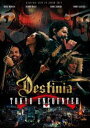 DESTINIA／TOKYO ENCOUNTER Blu-ray