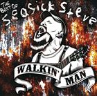 ͢ SEASICK STEVE / WALKIN MAN  BEST OF [CDDVD]