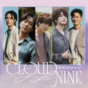 SUPERNOVA / CLOUD NINE（通常盤） [CD]