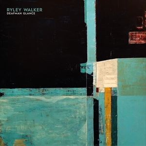 輸入盤 RYLEY WALKER / DEAFMAN GLANCE [CD]