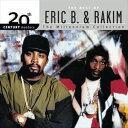 輸入盤 ERIC B. ＆ RAKIM / 20TH CENTURY MASTERS ： MILLENNIUM COLLECTION CD