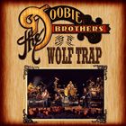 輸入盤 DOOBIE BROTHERS / LIVE AT WOLF TRAP [CD]