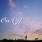 (˥Х) OnOff four voices [CD]
