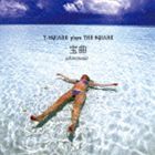 T-SQUARE / 宝曲 〜T-SQUARE plays THE SQUARE〜 [CD]