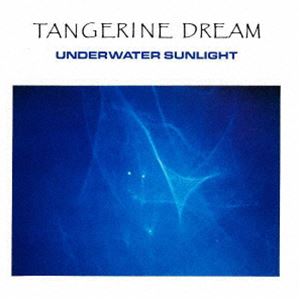 タンジェリン ドリーム / アンダーウォーター サンライト イクスパンディド エディション CD