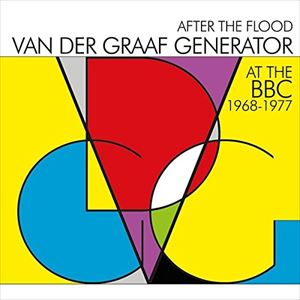 輸入盤 VAN DER GRAAF GENERATOR / AFTER THE FLOOD ： AT THE BBC 68-77 2CD