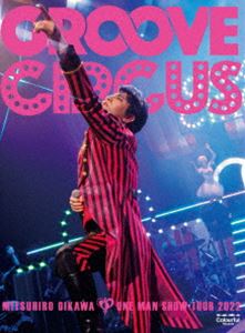 及川光博ワンマンショーツアー2022「GROOVE CIRCUS」（生産限定盤） [DVD]のサムネイル