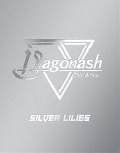 Dragon Ash／Silver Lilies -Blu-ray BOX-（完全生産限定盤） [Blu-ray]