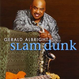 輸入盤 GERALD ALBRIGHT / SLAM DUNK [CD]