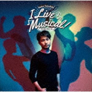 中井智彦 / I Live Musical ! [CD]
