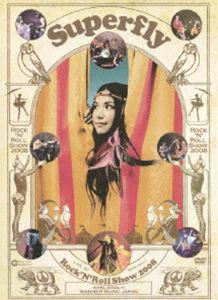 Superfly／Rock’N’Roll Show 2008 [DVD]