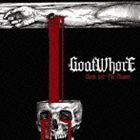 ゴートホア / ブラッド・フォー・ザ・マスター [CD]